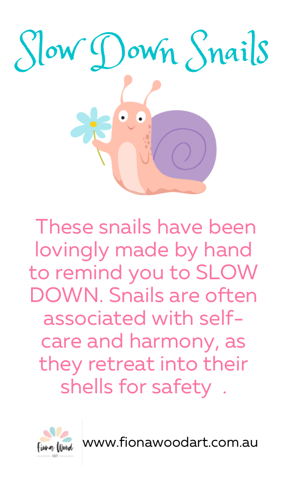 Slow Down Snails